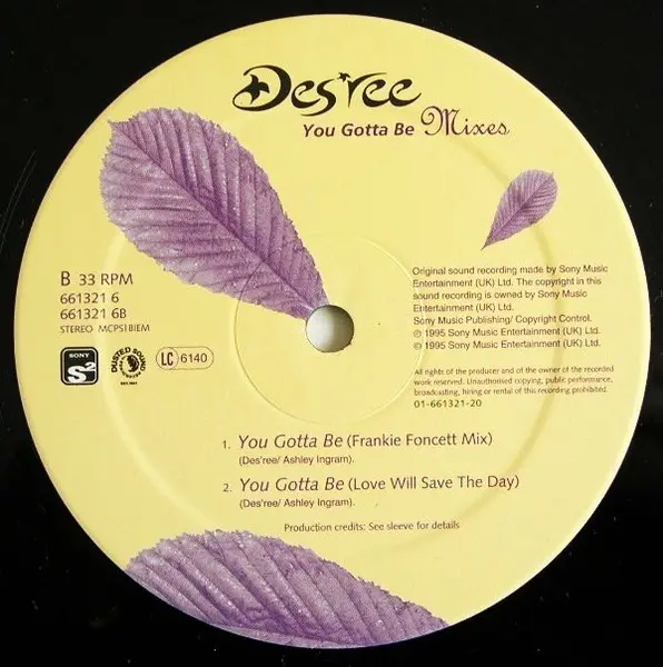 Des'ree - You Gotta Be (Mixes), Electronic, Downtempo, 1995 - Dusted Sound Recordings, Sony Soho Square, UK, Vinyl 1x 12", 33