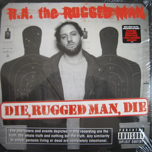 Die, Rugged Man, Die