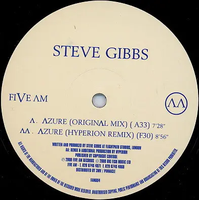 Steve Gibbs - Azure, Electronic, Progressive Trance, Trance, 2000 - Five AM, UK, Vinyl 1x 12", 33 ⅓ RPM