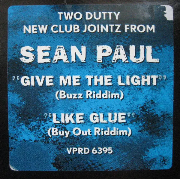 Sean Paul - Give Me The Light / Like Glue, Reggae, Dancehall, 2002 - VP Records, US, Vinyl 1x 12", 33 ⅓ RPM