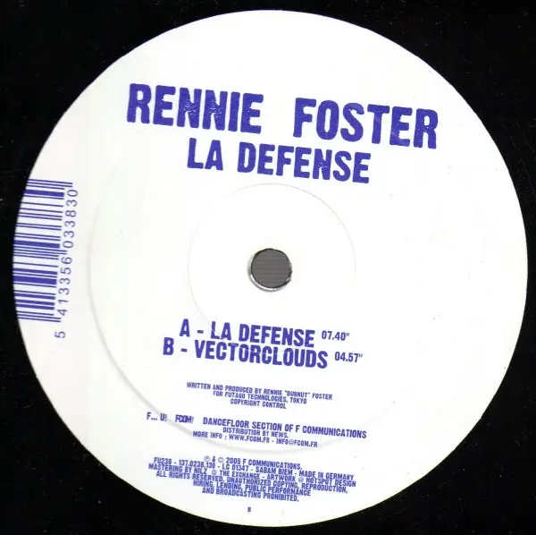 Rennie Foster - La Defense, Electronic, Downtempo, Techno, 2005 - F... U! FCOM, France, Vinyl 1x 12", 33 ⅓ RPM