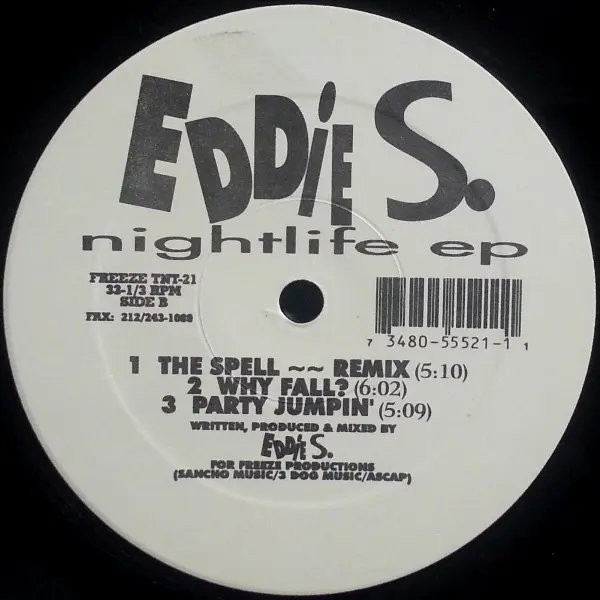 Eddie S. - Nightlife EP, Electronic, House, 1994 - Freeze Records, TNT Records, US, Vinyl 1x 12", EP, 33 ⅓ RPM