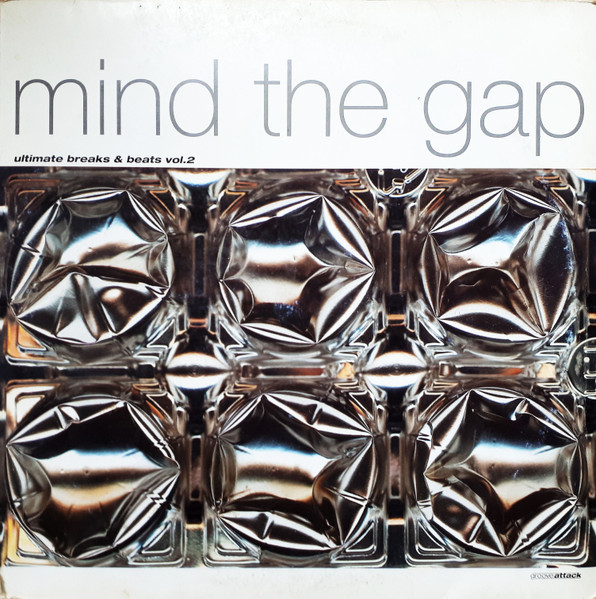 Mind The Gap - Ultimate Breaks & Beats Vol. 2