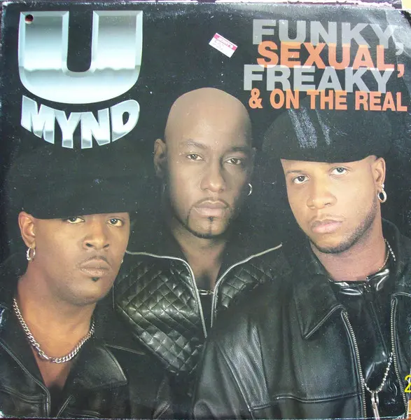 Funky, Sexual, Freaky & On The Real