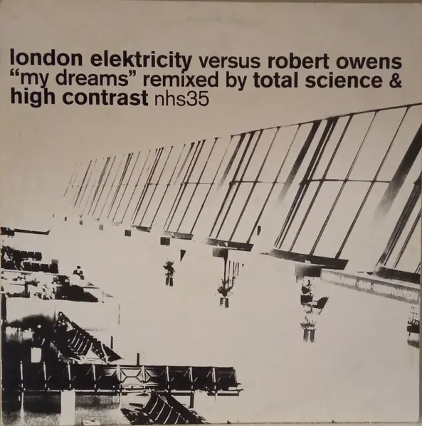 My Dreams (Remixed By Total Science & High Contrast)