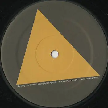 Cro-Magnon - Great Triangle EP, Electronic, Funk / Soul, Disco, Funk, House, 2007 - Jazzy Sport, Japan, Vinyl 1x 12", 33 ⅓ RP