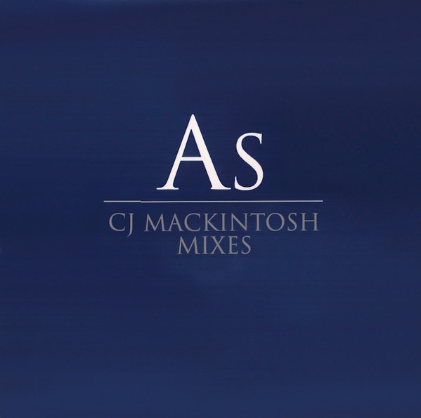 As (CJ Mackintosh Mixes)