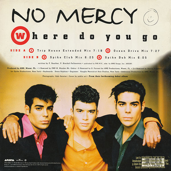 No Mercy - Where Do You Go, Electronic, Dance-pop, Freestyle, House, 1996 - Arista, US, Vinyl 1x 12", 33 ⅓ RPM