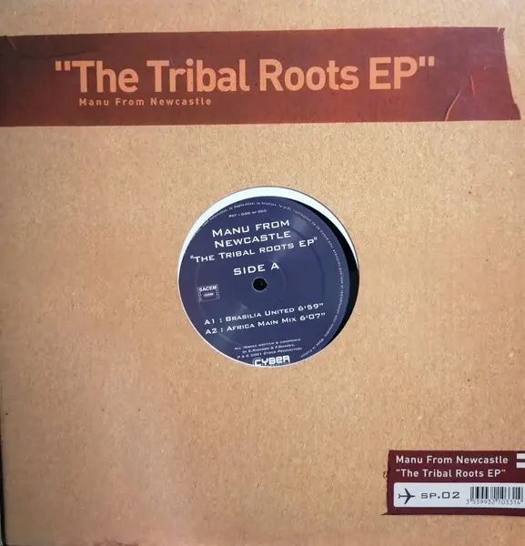 Manu From Newcastle - The Tribal Roots EP, Electronic, Tribal House, 2001 - Grain Of Groove, France, Vinyl 1x 12", EP