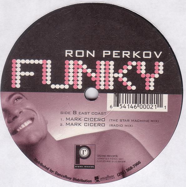 Ron Perkov - Funky, Electronic, House, 1998 - Arpee Records, US, Vinyl 1x 12", 33 ⅓ RPM