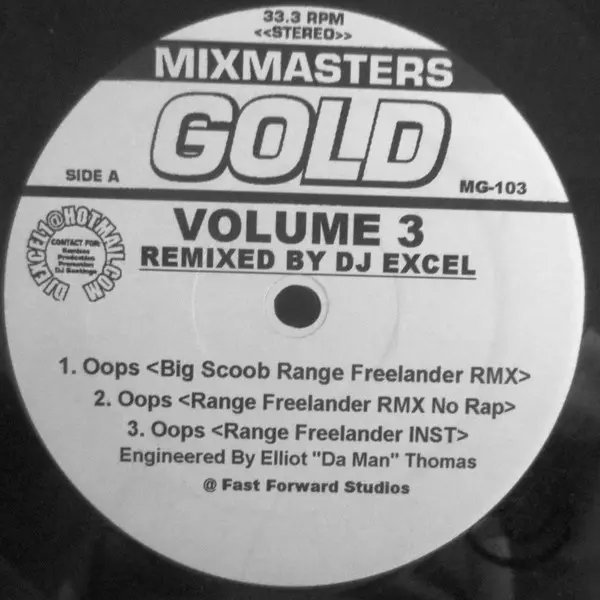 DJ Excel (5) - Oops / Lost My Mind - 0 - Cut-up/DJ, Ragga HipHop - Mixmasters Gold - Vinyl 1x 12", 33 ⅓ RPM, Unofficial Relea