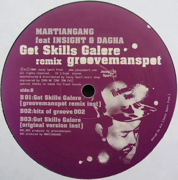 Martiangang Feat Insight (2) & Dagha - Got Skills Galore (groovemanspot Remix), Hip Hop, 2004 - Jazzy Sport, Japan, Vinyl 1x 