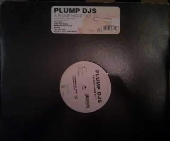 Plump DJs - A Plump Night Out, Electronic, Breakbeat, Breaks, 2001 - Nettwerk America, US, Vinyl 2x 12"