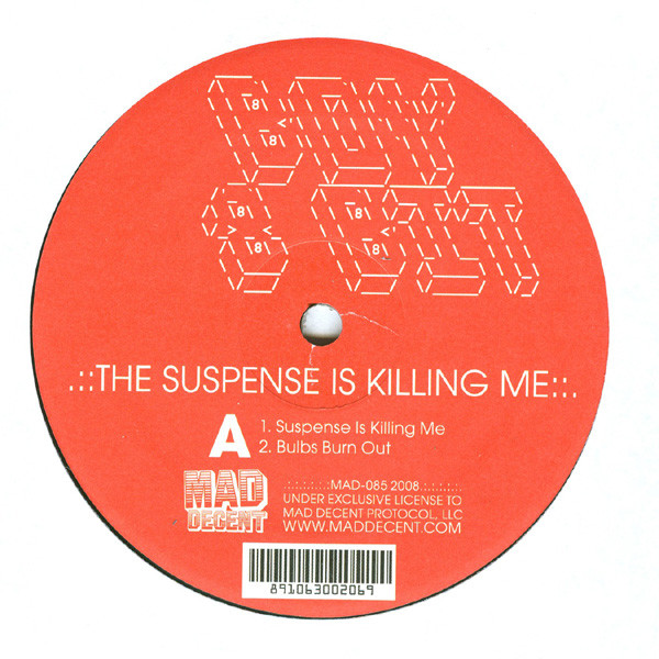 The Suspense Is Killing Me