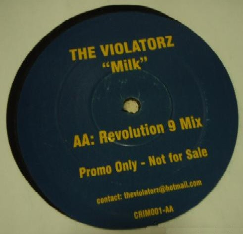 Violatorz - Milk, Electronic, Hard House, Hard Trance, 2002 - Not On Label, UK, Vinyl 1x 12", Promo