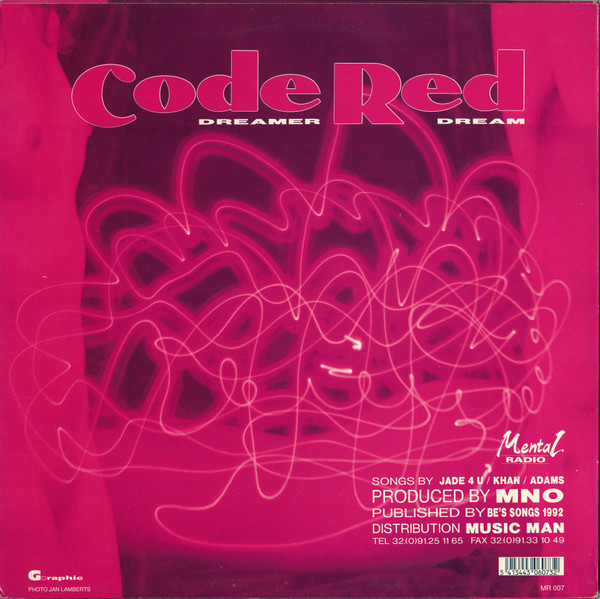 Code Red - Dreamer Dream, Electronic, Euro House, Techno, 1992 - Mental Radio, Belgium, Vinyl 1x 12", 45 RPM
