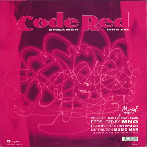 Code Red - Dreamer Dream, Electronic, Euro House, Techno, 1992 - Mental Radio, Belgium, Vinyl 1x 12", 45 RPM