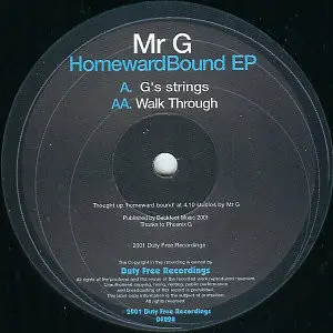 Mr. G - Homeward Bound EP, Electronic, Tech House, Tribal House, 2001 - Duty Free Recordings, UK, Vinyl 1x 12", EP