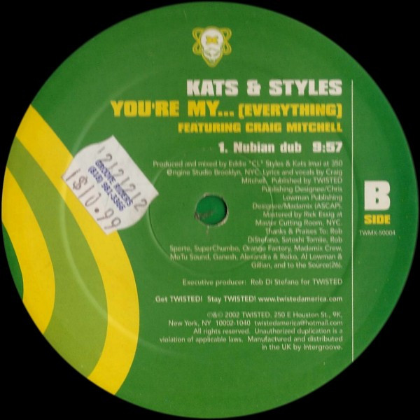 Kats & Styles - You're My... (Everything), Electronic, Progressive House, Tribal House, 2002 - Twisted America Records, US, V