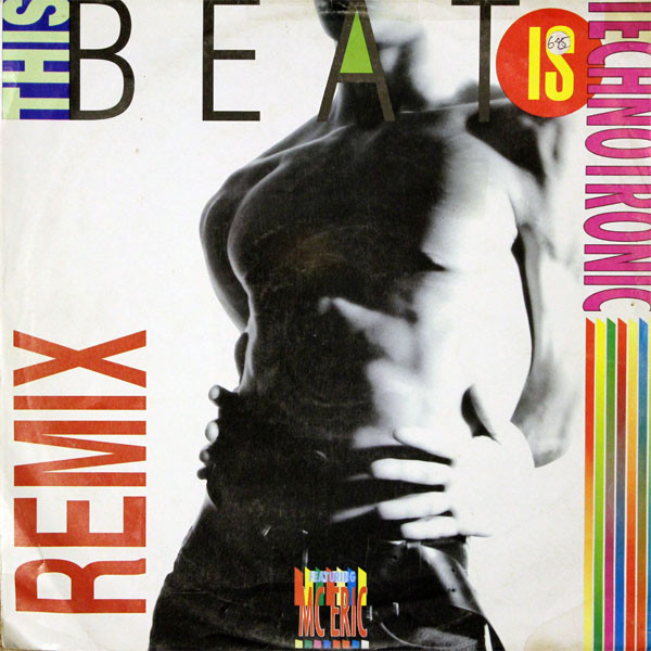 This Beat Is Technotronic (Remixes)