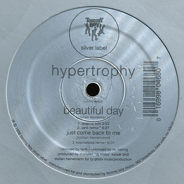 Hypertrophy - Beautiful Day, Electronic, Euro House, House, 1998 - Tommy Boy Silver Label, US, Vinyl 1x 12", 33 ⅓ RPM, Promo