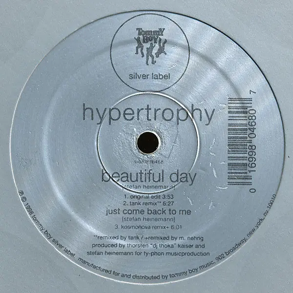 Hypertrophy - Beautiful Day, Electronic, Euro House, House, 1998 - Tommy Boy Silver Label, US, Vinyl 1x 12", 33 ⅓ RPM, Promo