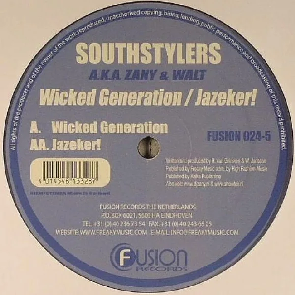 Album cover for Wicked Generation / Jazeker! by Southstylers A.K.A. DJ Zany & Walt
