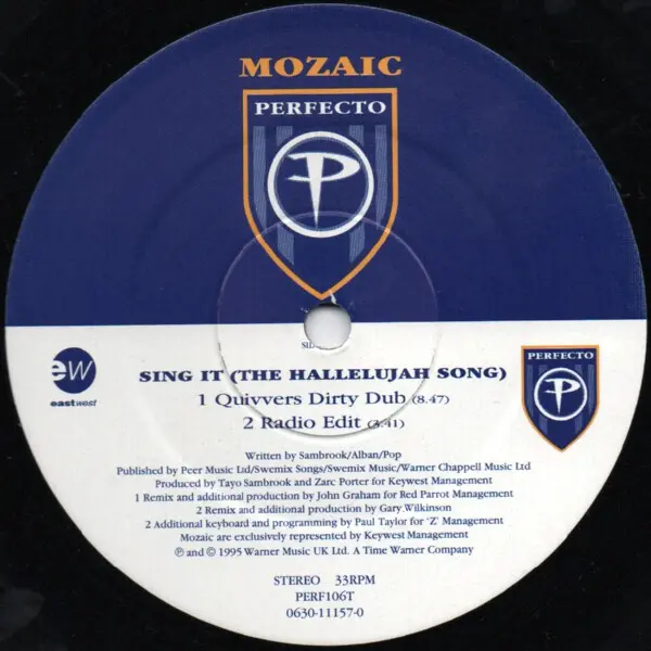 Mozaic - Sing It (The Hallelujah Song), Electronic, House, Progressive House, Trance, 1995 - EastWest, Perfecto, UK, Vinyl 1x
