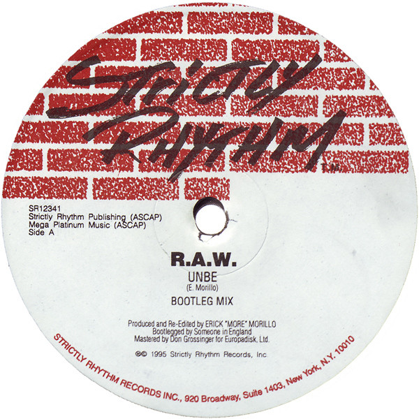 Album cover for Unbe (Bootleg Mix) by Erick Morillo Presents R.A.W.