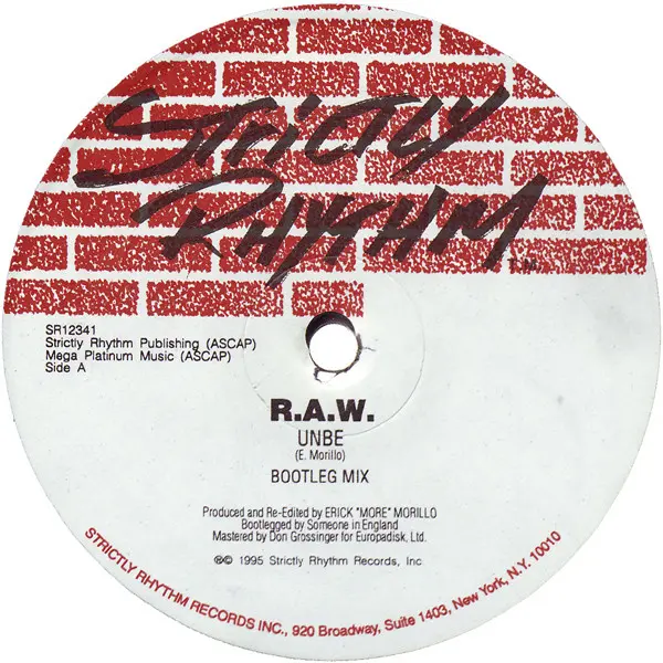 Album cover for Unbe (Bootleg Mix) by Erick Morillo Presents R.A.W.