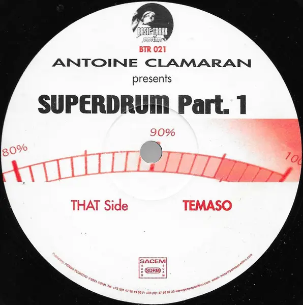Antoine Clamaran - Superdrum Part. 1, Electronic, House, 2001 - Basic Traxx Recordings, France, Vinyl 1x 12"