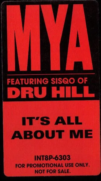 Album cover for It's All About Me by Mya Featuring Sisqo