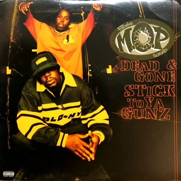 Dead & Gone / Stick To Ya Gunz