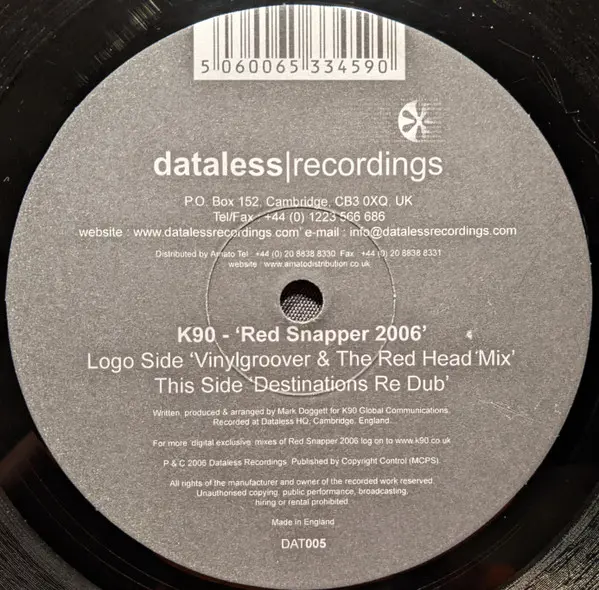 K90 - Red Snapper 2006, Electronic, Hard Trance, 2006 - Dataless Recordings, UK, Vinyl 1x 12", 45 RPM