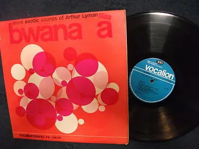 Arthur Lyman - Bwana À, Folk, World, & Country, Jazz, Easy Listening, Pacific, Space-Age, Vocalion (3), UK, Vinyl 1x LP, Albu
