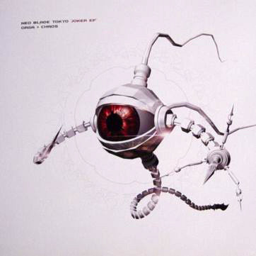 Orga + Chaos - Neo Blade Tokyo "Joker EP"