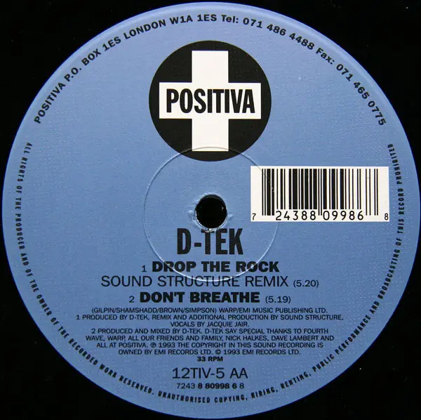 D-Tek - Drop The Rock E.P., Electronic, House, 1993 - Positiva, UK, Vinyl 1x 12", 33 ⅓ RPM, EP