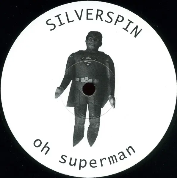 Silverspin - Oh Superman, Electronic, Electro, Synth-pop, Tech House, 2002 - Mädchenmusik, Germany, Vinyl 1x 12", 45 RPM