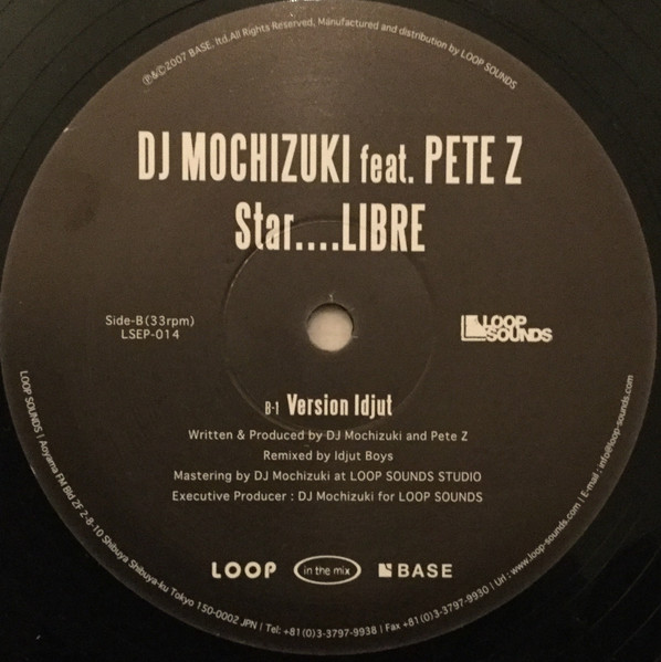 DJ Mochizuki Featuring Pete Z. - Star....LIBRE, Electronic, Deep House, Future Jazz, 2007 - Loop Sounds, Japan, Vinyl 1x 12"