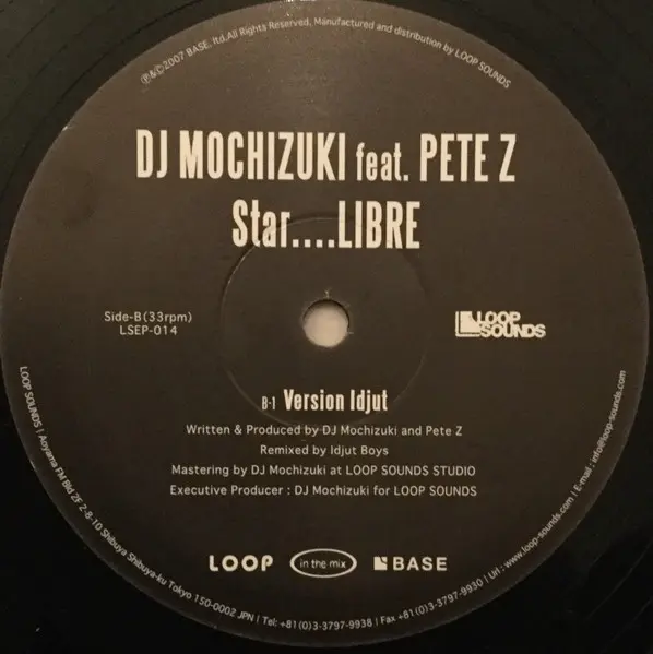 DJ Mochizuki Featuring Pete Z. - Star....LIBRE, Electronic, Deep House, Future Jazz, 2007 - Loop Sounds, Japan, Vinyl 1x 12"