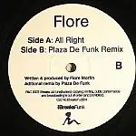 Flore - All Right, Electronic, Breakbeat, 2007 - iBreaksFunk, UK, Vinyl 1x 12"