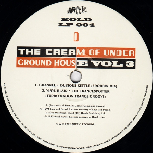 Various - The Cream Of Underground House Vol 3, Electronic, House, 1994 - Arctic (6), UK, Vinyl 2x LP, Compilation