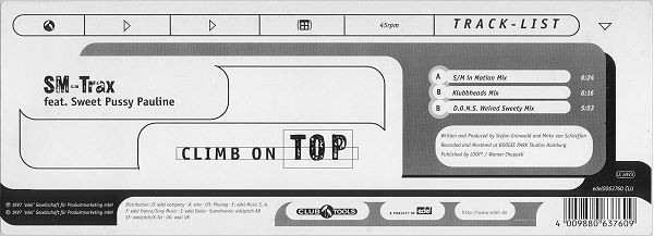 SM-Trax Feat. Sweet Pussy Pauline - Climb On Top, Electronic, Euro House, Progressive House, 1997 - Club Tools, UK & Europe, 