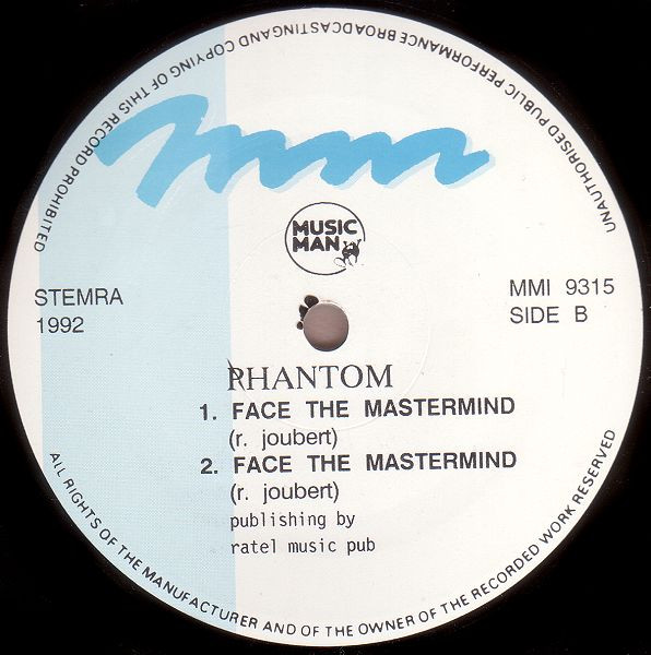 Phantom - Face The Mastermind, Electronic, Techno, 1992 - Music Man Records, Belgium, Vinyl 1x 12", 33 ⅓ RPM, 45 RPM