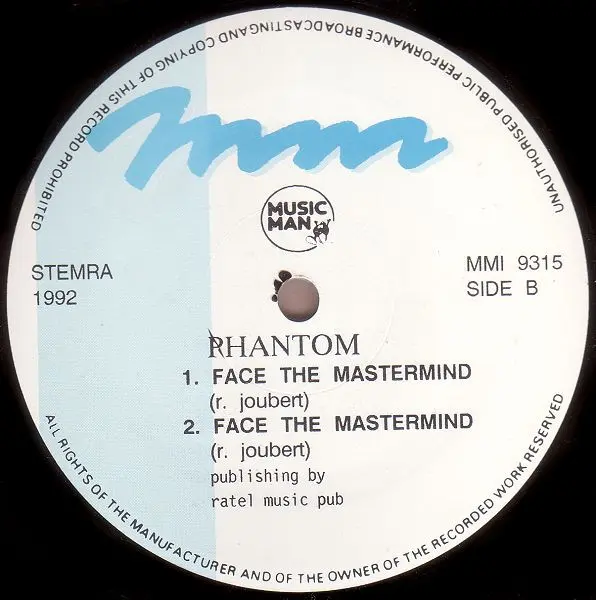 Phantom - Face The Mastermind, Electronic, Techno, 1992 - Music Man Records, Belgium, Vinyl 1x 12", 33 ⅓ RPM, 45 RPM