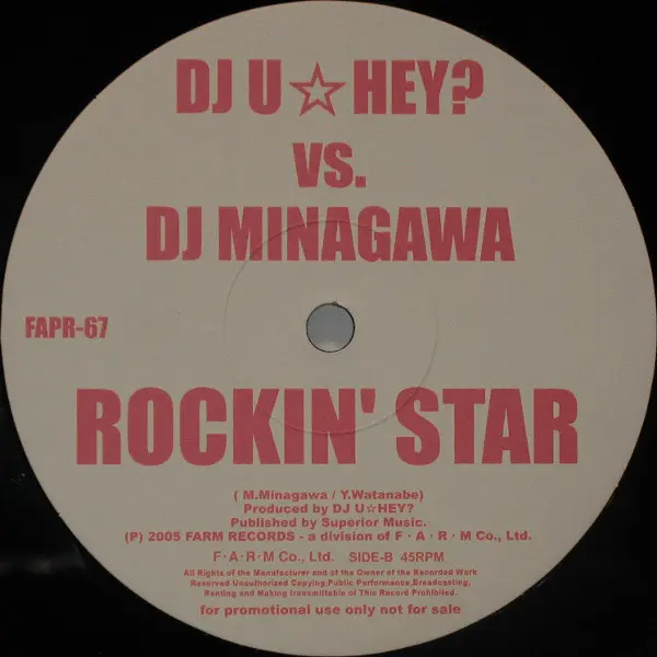 DJ U☆Hey? Vs. DJ Minagawa - No Way Out (Club Mix) / No Way Out (Hard Dub Mix) / Rockin' Star, Electronic, Trance, 2005 - Farm