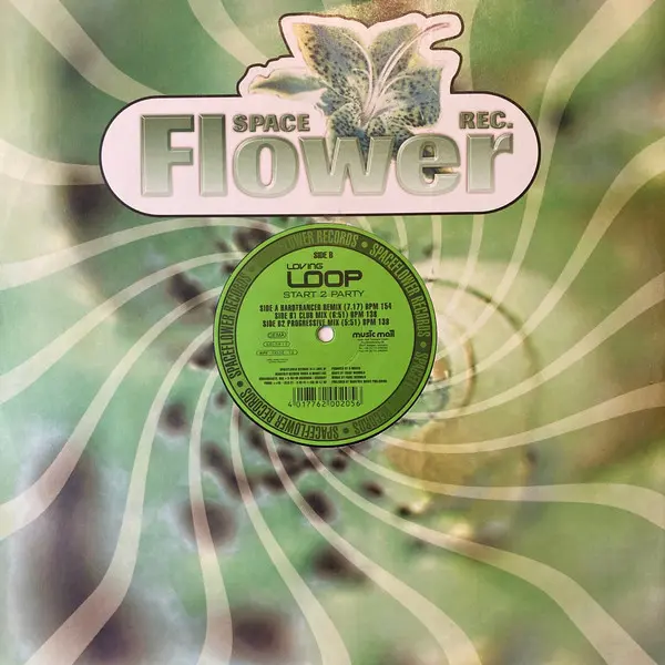 Loving Loop - Start 2 Party, Electronic, Hard Trance, Trance, 1998 - Spaceflower Records, Germany, Vinyl 1x 12"