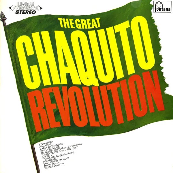 The Great Chaquito Revolution