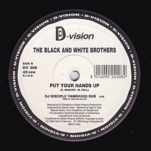 Black & White Brothers - Put Your Hands Up, Electronic, House, 1998 - D:vision Records, Italy, Vinyl 1x 12", 45 RPM