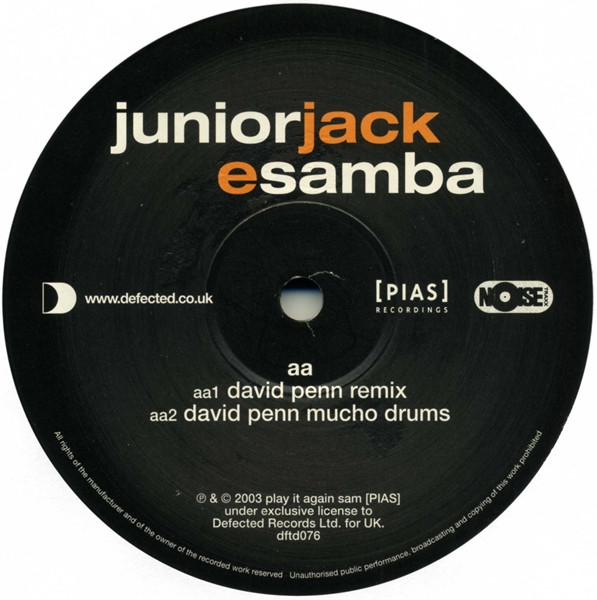 Junior Jack - E Samba, Electronic, House, Latin, 2003 - Defected, UK, Vinyl 1x 12", 33 ⅓ RPM